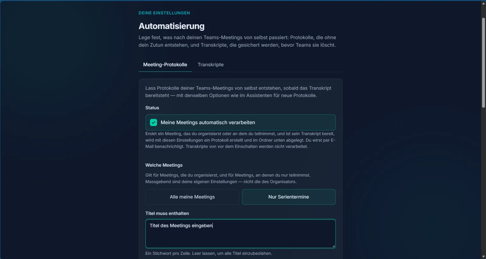 “Automation” view: switch for automatic processing, choice between all meetings and recurring meetings, title filter